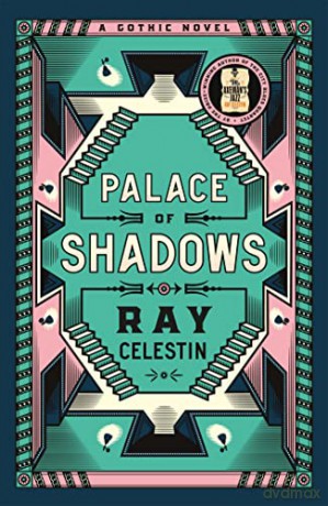 Palace Of Shadows - Ray Celstin [KSIĄŻKA]