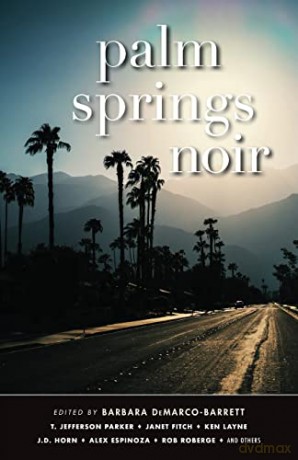Palm Springs Noir - B Demarco-Barrett [KSIĄŻKA]