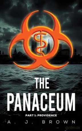 Panaceum: Part 1: Providence - A.J. Brown [KSIĄŻKA]
