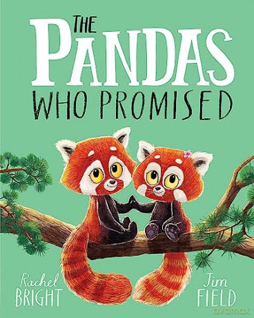 Pandas Who Promised - Rachel Bright [KSIĄŻKA]