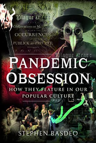Pandemic Obsession - Stephen Basdeo [KSIĄŻKA]