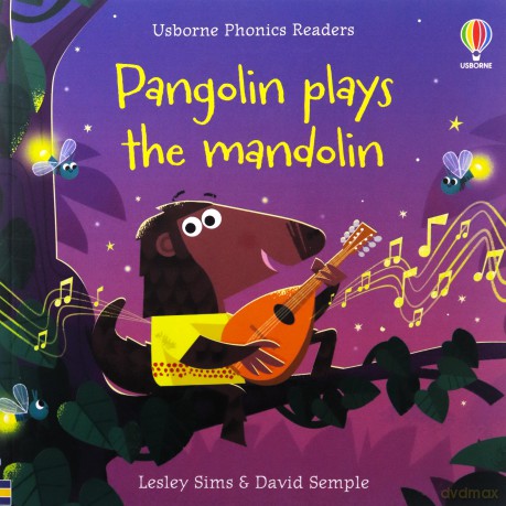 Pangolin Plays The Mandolin - Lesley Sims [KSIĄŻKA]
