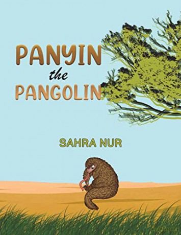 Panyin The Pangolin - Sahra Nur [KSIĄŻKA]