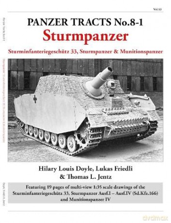 Panzer Tracts No81 Sturmpanzer - Thomas Jentz [KSIĄŻKA]