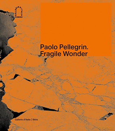 Paolo Pellegrin - Walter Guadagnini [KSIĄŻKA]