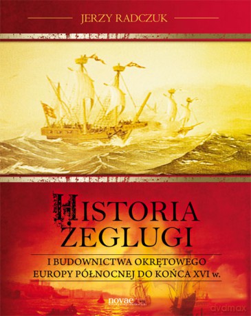 Historia Żeglugi - Radczuk Jerzy [KSIĄŻKA]