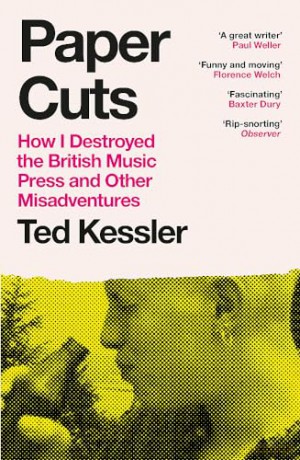 Paper Cuts - Ted Kessler [KSIĄŻKA]