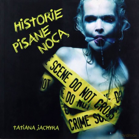 Historie Pisane Nocą - Jachyra T. [KSIĄŻKA]