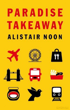 Paradise Takeaway - Alistair Noon [KSIĄŻKA]