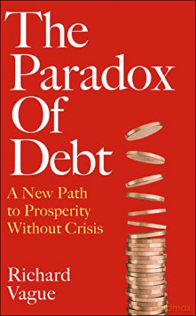 Paradox Of Debt - Richard Vague [KSIĄŻKA]