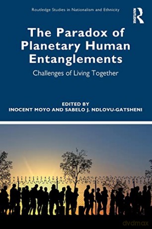 Paradox Of Planetary Human Entanglements - Inocent Moyo [KSIĄŻKA]