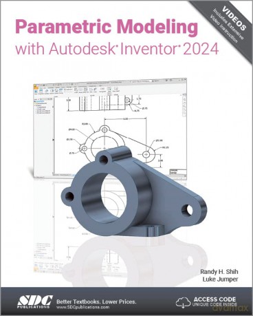 Parametric Modeling With Autodesk Invent - Randy H. Shih [KSIĄŻKA]