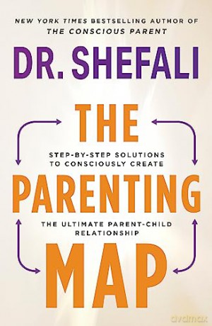 Parenting Map - Shefali Tsabary [KSIĄŻKA]