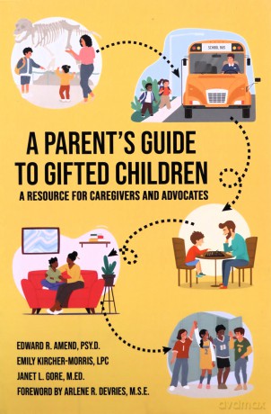Parents Guide To Gifted Children Revised - Edward R. Amend [KSIĄŻKA]