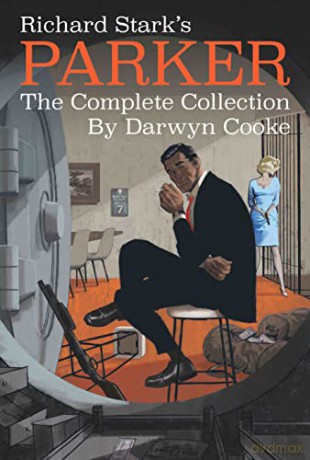 Parker The Complete Collection - Darwyn Cooke [KSIĄŻKA]