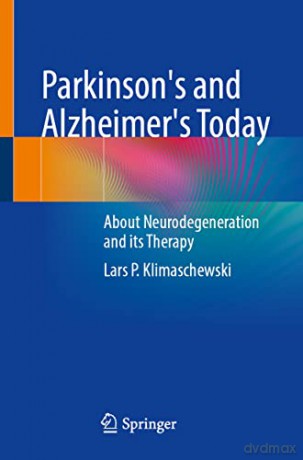 Parkinson Und Alzheimer Heute - Klimaschewski Lars [KSIĄŻKA]