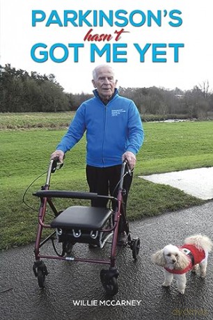 Parkinsons Hasnt Got Me Yet - Willie Mccarney [KSIĄŻKA]