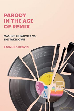 Parody In The Age Of Remix - Ragnhild Br Vig [KSIĄŻKA]