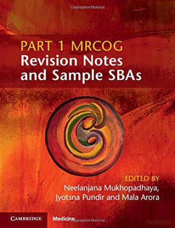 Part 1 Mrcog Revision Notes And Sample - Edited By Neelanjana [KSIĄŻKA]