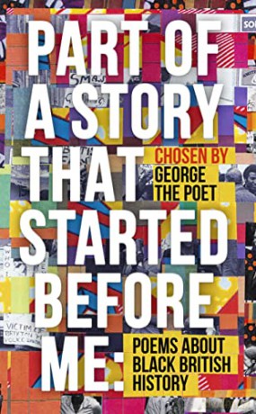 Part Of A Story That Started Before Me - George The Poet (Ed) [KSIĄŻKA]