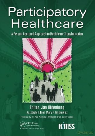 Participatory Healthcare - Jan Oldenburg [KSIĄŻKA]