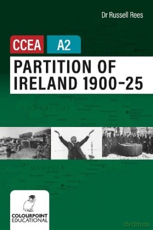 Partition Of Ireland 190025 For Ccea A2 - Russell Rees [KSIĄŻKA]