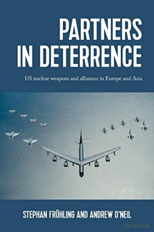 Partners In Deterrence - Stephen Fruhling [KSIĄŻKA]