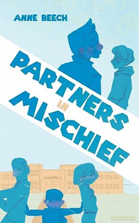 Partners In Mischief - Anne Beech [KSIĄŻKA]