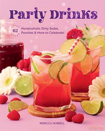 Party Drinks - Rebecca Hubbell [KSIĄŻKA]