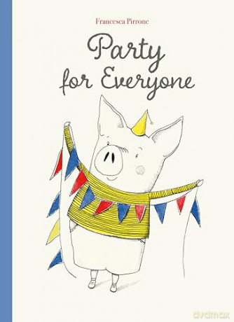 Party For Everyone [KSIĄŻKA]