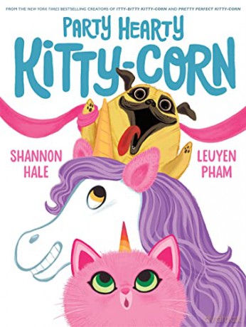 Party Hearty Kitty Corn - Shannon Hale [KSIĄŻKA]