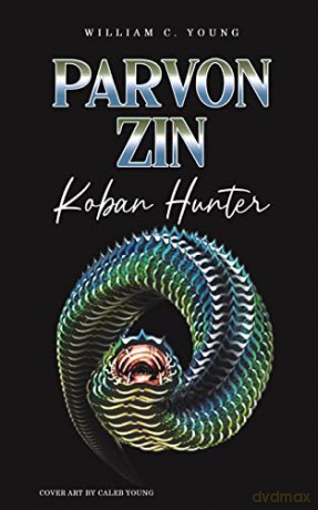Parvon Zin Koban Hunter - William C. Young [KSIĄŻKA]