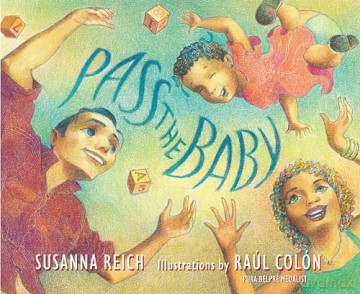 Pass The Baby - Susanna Reich [KSIĄŻKA]