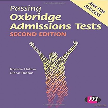 Passing Oxbridge Admissions Tests - Rosalie Hutton [KSIĄŻKA]