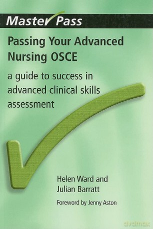 Passing Your Advanced Nursing Osce - Ward Et Al [KSIĄŻKA]
