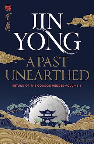 Past Unearthed - Jin Yong [KSIĄŻKA]