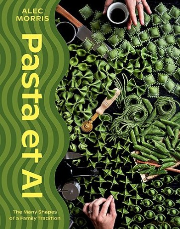 Pasta Et Al - Alec Morris [KSIĄŻKA]