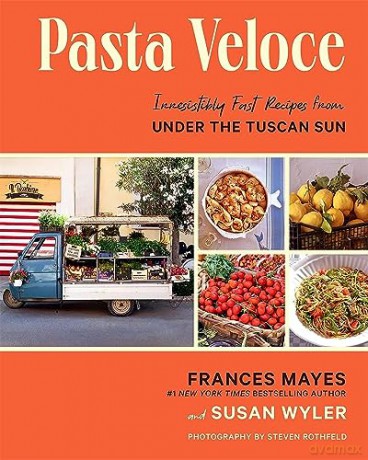 Pasta Veloce - Frances Mayes [KSIĄŻKA]