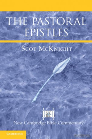 Pastoral Epistles - Scot Mcknight [KSIĄŻKA]