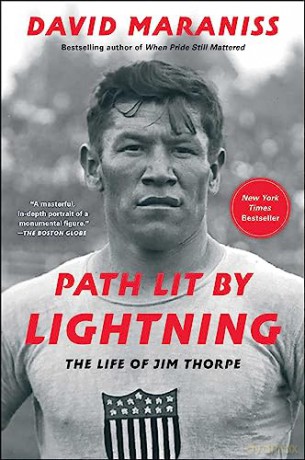 Path Lit By Lightning Life Of Jim Thorpe - David Maraniss [KSIĄŻKA]