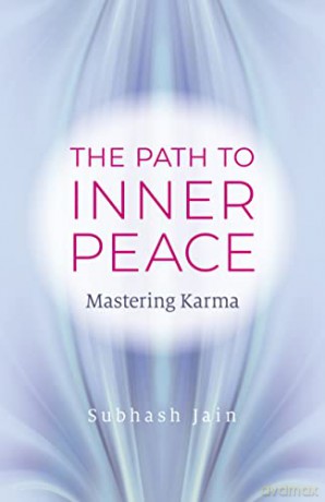 Path To Inner Peace - Subhash Jain [KSIĄŻKA]