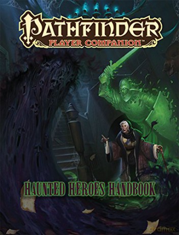 Pathfinder Player Companion Haunted He - Staff [KSIĄŻKA]