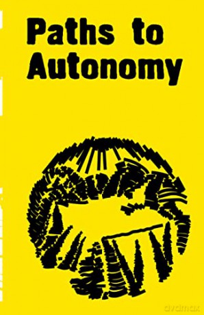 Paths To Autonomy - Noah Bremer [KSIĄŻKA]