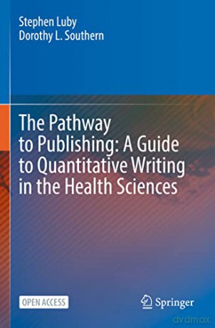 Pathway To Publishing A Guide To Quantit - Stephen Luby [KSIĄŻKA]