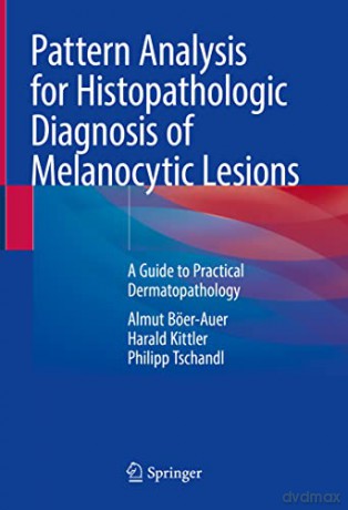 Pattern Analysis For Histopathologic Dia - Almut B Er-Auer [KSIĄŻKA]