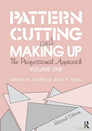 Pattern Cutting And Making Up - Janet Ward [KSIĄŻKA]