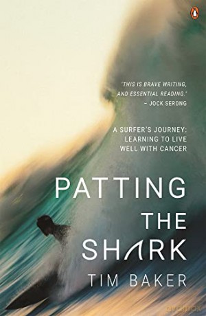 Patting The Shark - Tim Baker [KSIĄŻKA]