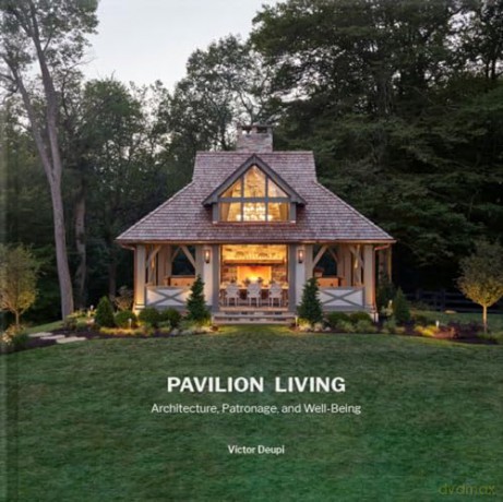 Pavilion Living - Victor Deupi [KSIĄŻKA]