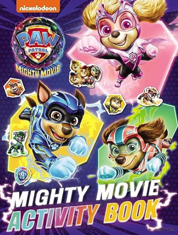 Paw Patrol Mighty Movie Sticker Activity - Paw Patrol [KSIĄŻKA]