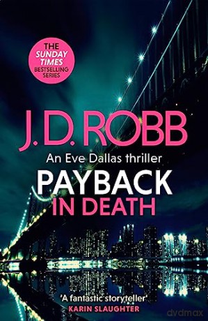 Payback In Death - J.D. Robb [KSIĄŻKA]